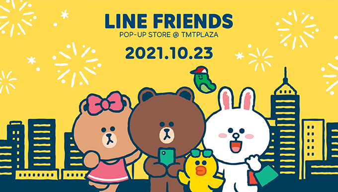 LINE FRIENDS POP-UP STORE @ TMTPLAZA