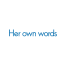 Her own words